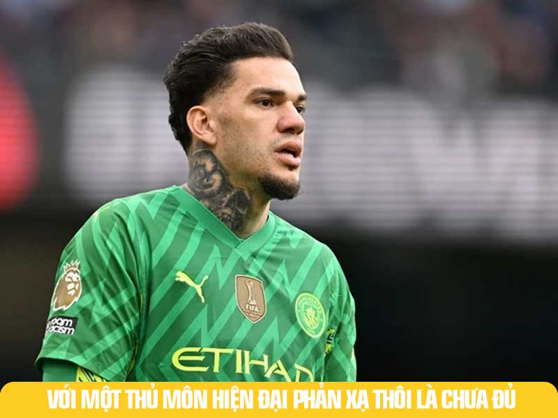 Trong Bóng Đá Hiện Đại phản xạ thôi là chưa đủ thủ môn cần có kĩ năng phát động tấn công nhanh.